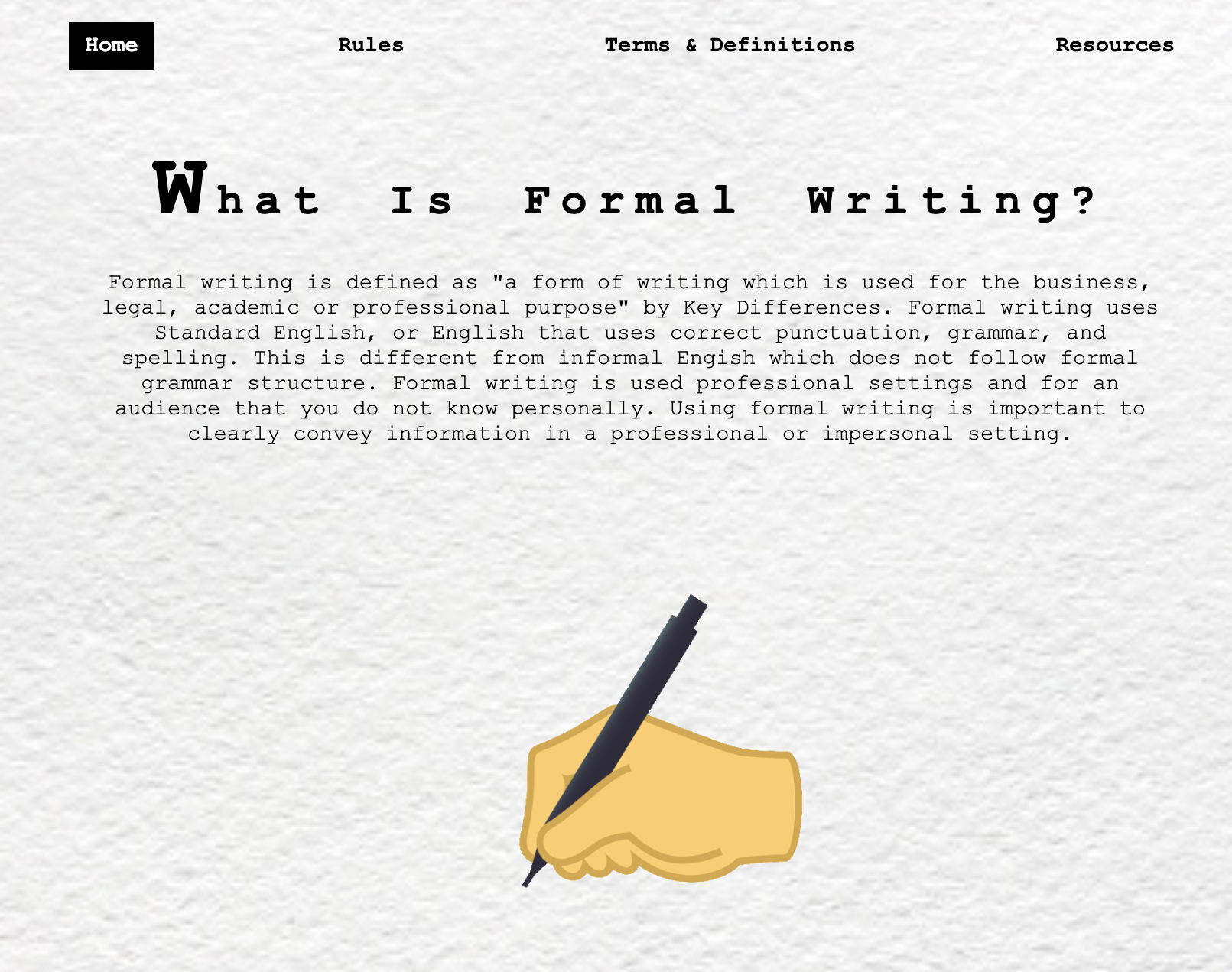 Photo of home page of formal writing website. Includes introduction to formal writing, navigation bar, and a hand holding a pen.